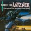 THE MUSIC FROM LAYZNER