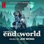 Carol & The End of The World (Soundtrack from the Netflix Series)