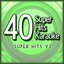 40 Super Hits Karaoke: Super Hits V2