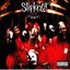 Slipknot [Limited Edition]