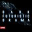 Dark Futuristic Drama