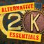 Alternative 2K Essentials