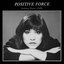 Positive Force Feat. Denise Vallin