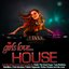 Girls Love House