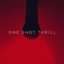 One Shot Thrill - EP