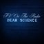 Dear Science (Deluxe Version)