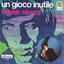 Un Gioco Inutile