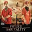 Police Brutality (Double Solo LP)