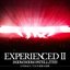 Experienced II: Embrace Tour 2013 武道館