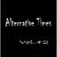 Alternative Times Vol 42