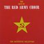 The Best of the Red Army Choir: The Definitive Collection