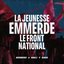 La Jeunesse Emmerde Le Front National (Bérurier Noir Edit)