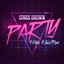 Party (feat. Gucci Mane & Usher) - Single