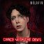 Dance With The Devil - Single