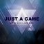 Just A Game - Single