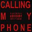 Calling My Phone