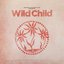 Magnolia Record Club Presents: Wild Child