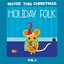 Maybe This Christmas Vol 4: Holiday Folk