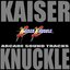 KAISER KNUCKLE