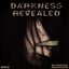 Darkness Revealed LP