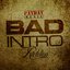 Bad Intro Riddim
