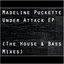 Under Attack - EP (The House & Bass Mixes)