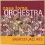 Casa Loma Orchestra - Greatest Jazz Hits