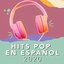 Hits Pop en Español 2020