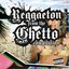 Reggaeton from the ghetto