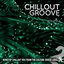 Chillout Groove, Vol.2