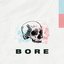 Bore - Single
