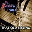That Old Feeling / Jazz + Vol 3