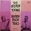 The Lester Young Buddy Rich Trio