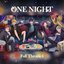 ONE NIGHT