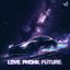 Love. Phonk. Future. - Single