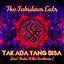 Tak Ada Yang Bisa (feat. Andra & The Backbone)