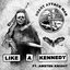 Like A Kennedy (feat. Awsten Knight)