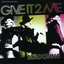 Give It 2 Me (CD Single)