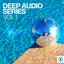 Deep Audio Series, Vol. 1