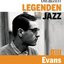 Die Legenden des Jazz - Bill Evans