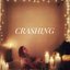 Crashing - Single