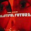 Beautiful Future [Bonus Tracks]