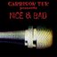 Nice & Bad