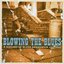 Blowing the Blues: A History of Blues Harmonica 1926-2002