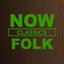 NOW Folk Classics