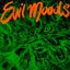 Evil Moods