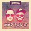 Mad For It (feat. Casso) - Single