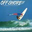 OFF SHORE