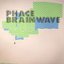 Phace - Brainwave / Polymers