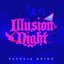 Illusion Night - Single